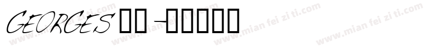 GEORGES 字体字体转换